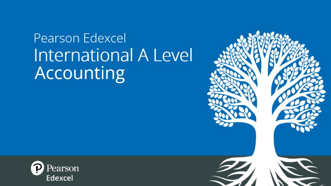 Getting Ready to Teach Pearson Edexcel International A Level Accounting