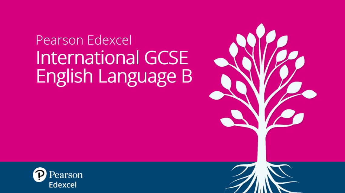 Getting Ready to Teach Pearson Edexcel International GCSE English Language B